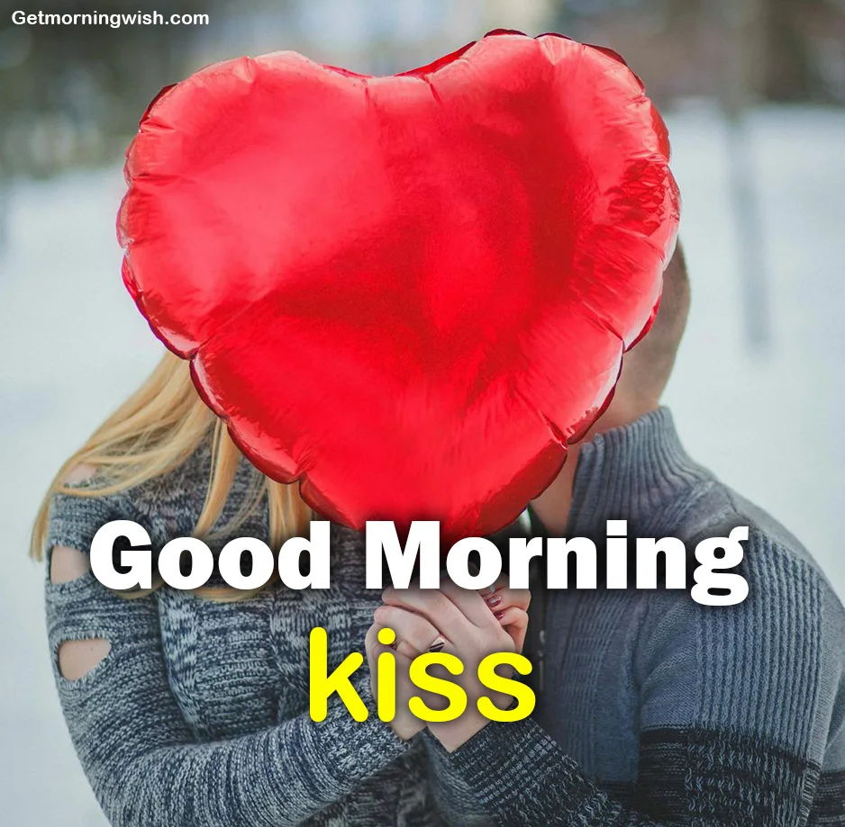 Best Good Morning Kiss Images 2025