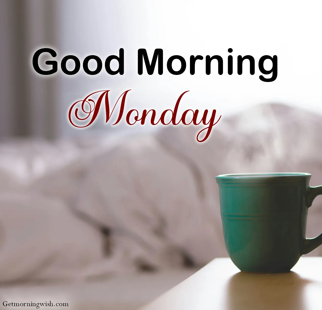 New Good Morning Monday Pic