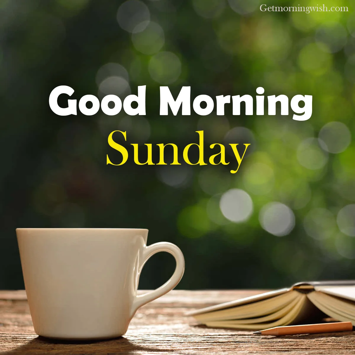 Good Morning Sunday